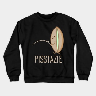 Funny pistachio pisses Crewneck Sweatshirt